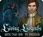 Living Legends: Bound by Wishes gioco