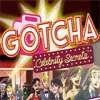 Gotcha: Celebrity Secrets game