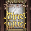 Hidden in Time: Mirror Mirror game