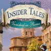 Insider Tales: Vanished in Rome game