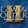  Law & Order: Double or Nothing gioco