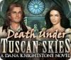 Morte in Toscana: Un romanzo di Dana Knightstone game