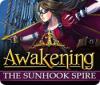 Awakening: The Sunhook Spire gioco
