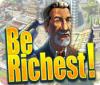 Be Richest! gioco