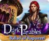 Dark Parables: Ballad of Rapunzel gioco