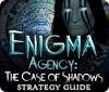 Enigma Agency: The Case of Shadows Strategy Guide gioco