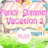 Fancy Summer Vacation gioco