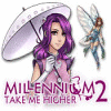 Millennium 2: Take Me Higher gioco