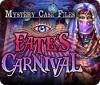 Mystery Case Files®: Fate's Carnival gioco