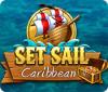 Set Sail: Caribbean gioco