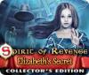 Spirit of Revenge: Elizabeth's Secret Collector's Edition gioco