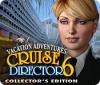 Vacation Adventures: Cruise Director 6 Collector's Edition gioco