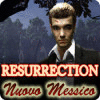 Resurrection, New Mexico gioco