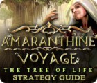 Amaranthine Voyage: The Tree of Life Strategy Guide gioco