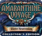 Amaranthine Voyage: Winter Neverending Collector's Edition gioco