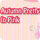 Autumn Pretty in Pink gioco