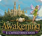 Awakening: Il castello senza sogni gioco