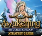 Awakening: The Goblin Kingdom Strategy Guide gioco