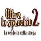 Oltre lo specchio: La vendetta della strega gioco