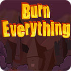 Burn Everything gioco