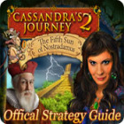Cassandra's Journey 2: The Fifth Sun of Nostradamus Strategy Guide gioco