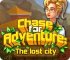 Chase for Adventure: The Lost City gioco