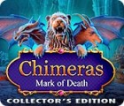 Chimeras: Mark of Death Collector's Edition gioco