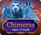 Chimeras: Mark of Death gioco