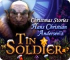 Christmas Stories: Hans Christian Andersen's Tin Soldier gioco