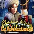 Christmas Stories: Lo Schiaccianoci gioco