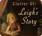 Clutter VI: Leigh's Story gioco