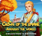 Crown Of The Empire: Around the World Collector's Edition gioco