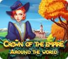 Crown Of The Empire: Around The World gioco