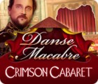 Danse Macabre: Crimson Cabaret gioco