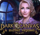 Dark Canvas: A Murder Exposed gioco