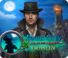 Dark City: Dublin gioco