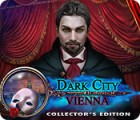 Dark City: Vienna Collector's Edition gioco