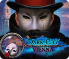 Dark City: Vienna gioco