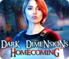 Dark Dimensions: Homecoming Collector's Edition gioco