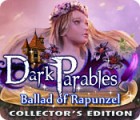 Dark Parables: Ballad of Rapunzel Collector's Edition gioco