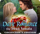 Dark Romance 3: The Swan Sonata Collector's Edition gioco
