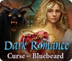 Dark Romance: Curse of Bluebeard gioco
