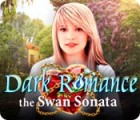 Dark Romance: The Swan Sonata gioco