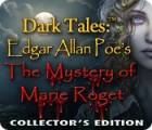 Dark Tales™: Edgar Allan Poe's The Mystery of Marie Roget Collector's Edition gioco
