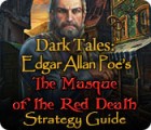 Dark Tales: Edgar Allan Poe's The Masque of the Red Death Strategy Guide gioco