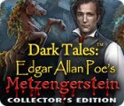 Dark Tales: Edgar Allan Poe's Metzengerstein Collector's Edition gioco