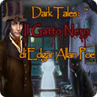 Dark Tales: Il gatto nero di Edgar Allan Poe gioco