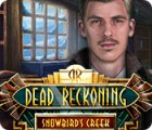 Dead Reckoning: Snowbird's Creek Collector's Edition gioco