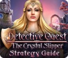 Detective Quest: The Crystal Slipper Strategy Guide gioco