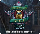 Detectives United III: Timeless Voyage Collector's Edition gioco